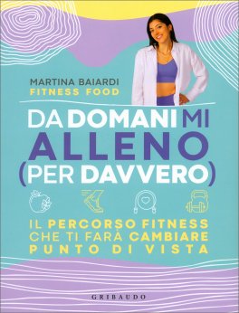 Da Domani Mi Alleno (per Davvero) — Libro - 1