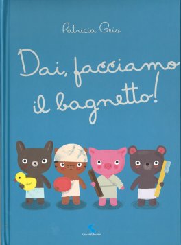 Dai, Facciamo il Bagnetto! — Libro - 1