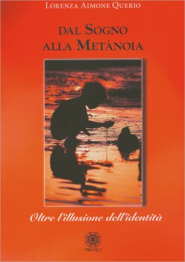 Dal Sogno alla Metànoia — Libro - 1