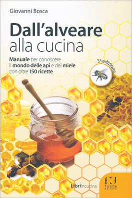 Dall'Alveare alla Cucina — Libro - 1