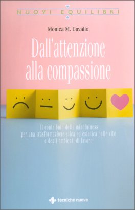 Dall'Attenzione alla Compassione — Libro - 1