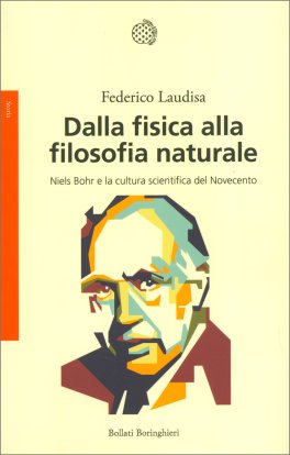 Dalla Fisica alla Filosofia Naturale — Libro - 1