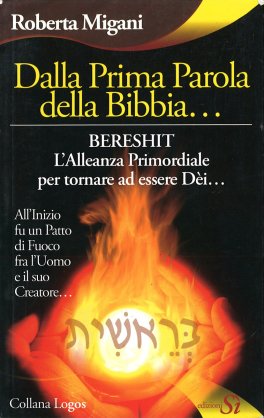 Dalla Prima Parola della Bibbia… — Libro - 1