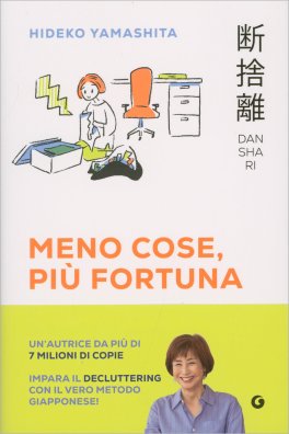 Danshari - Meno Cose, Più Fortuna — Libro - 1