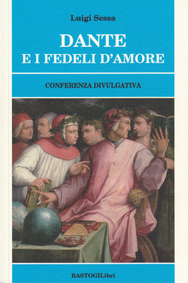 Dante e i Fedeli d'Amore