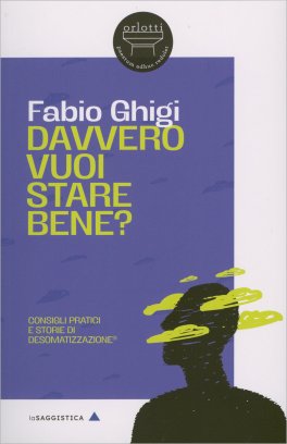 Davvero Vuoi Stare Bene? — Libro - 1