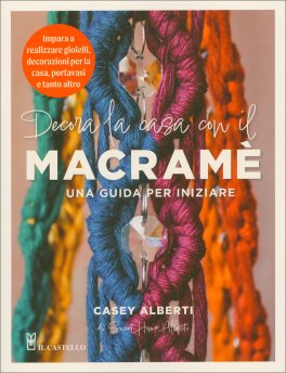 Decora la Casa con il Macramè — Libro - 1