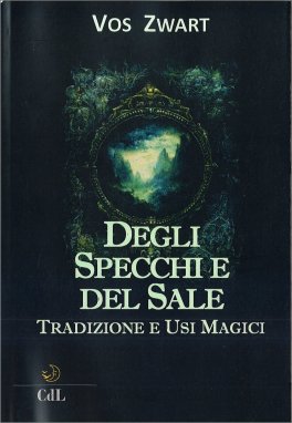 Degli Specchi e del Sale — Libro - 1