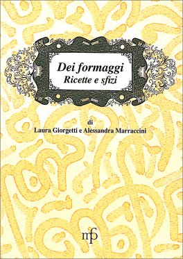 Dei Formaggi - Ricette e Sfizi — Libro - 1