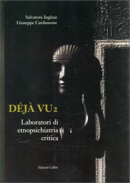 Deja Vu - 2 - Laboratori di Etnopsichiatria Critica — Libro - 1