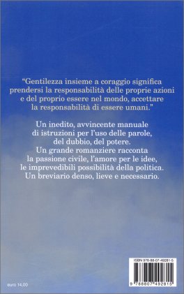 Della Gentilezza E Del Coraggio Libro Di Gianrico Carofiglio