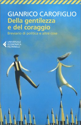 Della Gentilezza e del Coraggio — Libro - 1