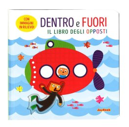 Dentro e Fuori - Il Libro degli Opposti — Libro - 1