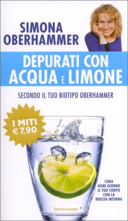 Depurati con Acqua e Limone secondo il tuo Biotipo Oberhammer — Libro - 1