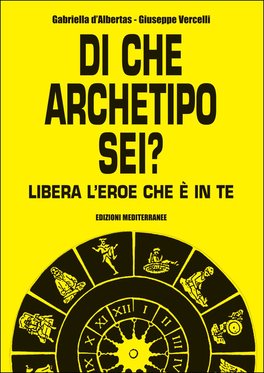 Di che Archetipo Sei?   — Libro - 1