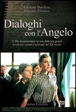 Dialoghi con l'Angelo DVD