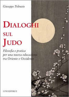 Dialoghi sul Judo — Libro - 1