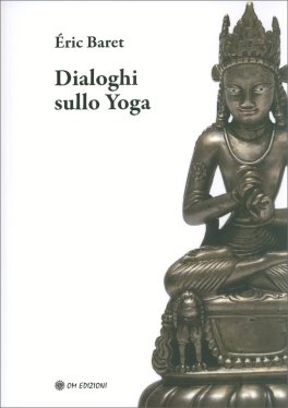 Dialoghi sullo Yoga — Libro - 1