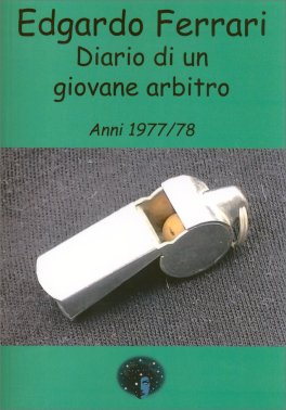 Diario di un Giovane Arbitro — Libro - 1