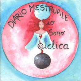 Diario Mestruale - Io Sono Ciclica — Diari e Journaling - 1