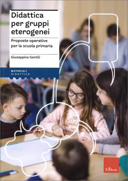 Didattica per Gruppi Eterogenei — Libro - 1