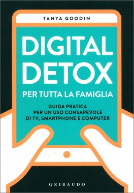 Digital Detox per tutta la Famiglia — Libro - 1