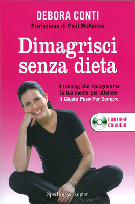 Dimagrisci senza Dieta - Libro + CD Audio — Libro - 1