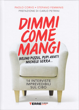 Dimmi come Mangi — Libro - 1