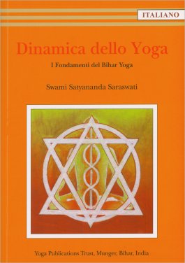Dinamica dello Yoga - I Fondamenti del Bihar Yoga — Libro - 1