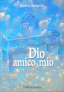 Dio Amico Mio — Libro - 1