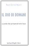Il Dio di Domani