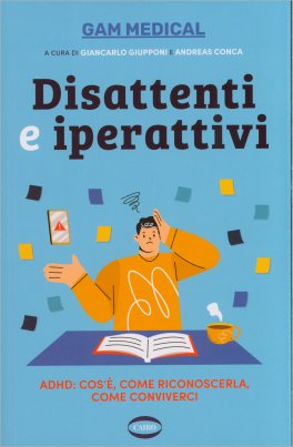 Disattenti e Iperattivi — Libro - 1
