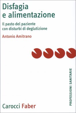 Disfagia e Alimentazione — Libro - 1