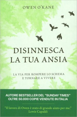 Disinnesca la Tua Ansia — Libro - 1