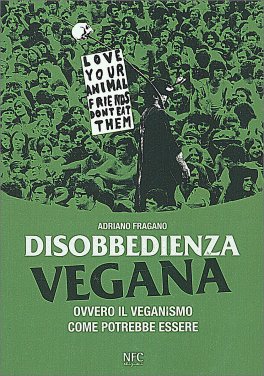 Disobbedienza Vegana — Libro - 1