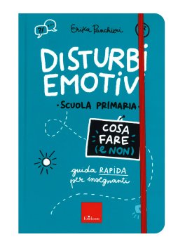 Disturbi Emotivi - Cosa Fare (e Non) — Libro - 1