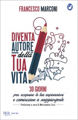 Diventa Autore della tua Vita — Libro - 1