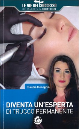 Diventa un'Esperta di Trucco Permanente — Libro - 1