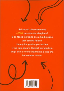 Diventa Una Cattiva Persona — Libro - 2