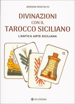 Divinazioni con il Tarocco Siciliano — Libro - 1