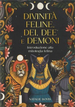 Divinità Feline, Dei, Dee e Demoni — Libro - 1