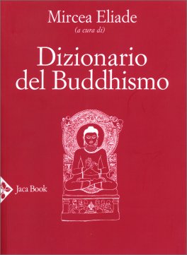 Dizionario del Buddhismo — Libro - 1