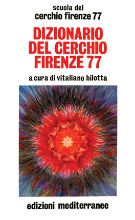 Dizionario del Cerchio Firenze 77 — Libro - 1