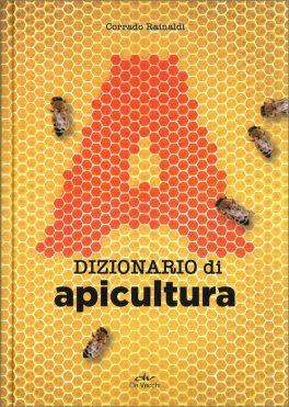 Dizionario di Apicultura — Libro - 1