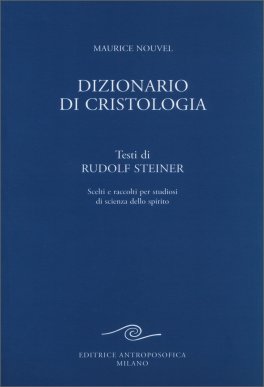 Dizionario di Cristologia — Libro - 1