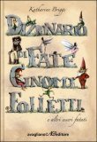 Dizionario di Fate, Gnomi, Folletti e altri esseri Fatati
