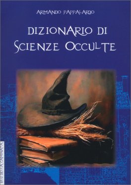 Dizionario di Scienze Occulte — Libro - 1