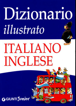 Dizionario Illustrato Italiano-inglese  — Libro - 1