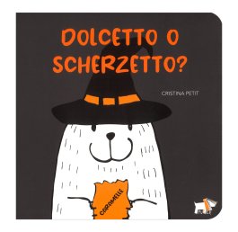 Dolcetto o Scherzetto? — Libro - 1