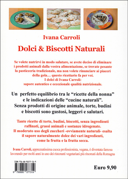 Dolci & Biscotti Naturali — Libro - 2